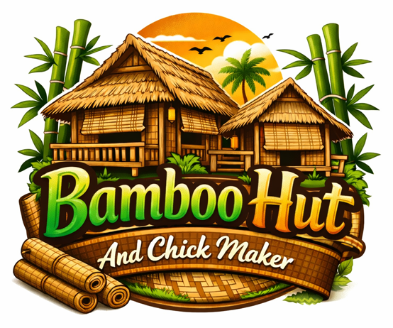 Bamboo Hut And Chick Maker